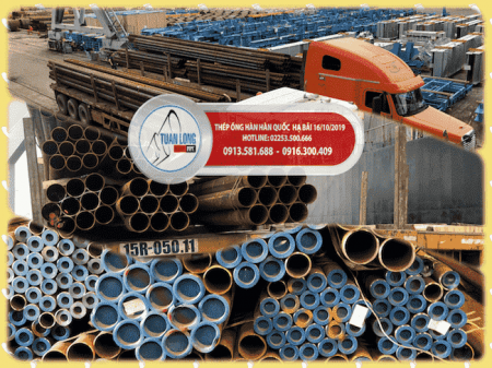 Thép ống hàn Hàn Quốc nhập khẩu hạ bãi ngày (16-10-2019) !